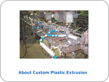 Producing Quality Plastic Extrusion products